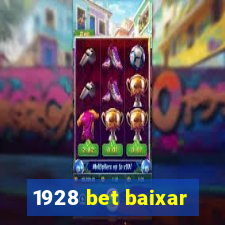 1928 bet baixar